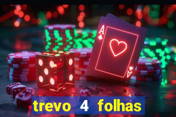 trevo 4 folhas significado espiritual